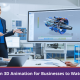 Top 5 Trends in 3D Animation for Businesses to Watch Out in 2022
