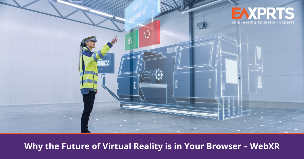 Why the Future of Virtual Reality is in Your Browser – WebXR